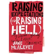 Raising Expectations (and Raising Hell)