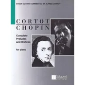 Complete Preludes and Waltzes for Piano: Ed. Alfred Cortot