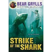 Mission Survival 6: Strike of the Shark