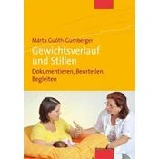 Gewichtsverlauf und Stillen, m. CD-ROM
