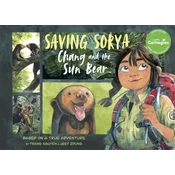 Saving Sorya: Chang and the Sun Bear