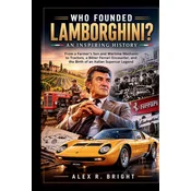 WHO FOUNDED LAMBORGHINI? AN INSPIRING HISTORY