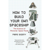 How to Build Your Own Spaceship