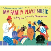 My Family Plays Music (15th Anniversary Edition)