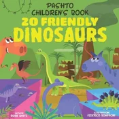 Pashto Childrens Book: 20 Friendly Dinosaurs