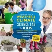 Professor Figgys Weather and Climate Science Lab for Kids