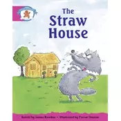 Literacy Edition Storyworlds Stage 5, Once Upon A Time World, The Straw House