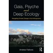 Gaia, Psyche and Deep Ecology