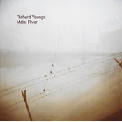 Richard Youngs - Metal River (LP)