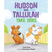 HUDSON & TALLULAH TAKE SIDES