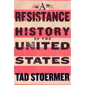 A Resistance History of the United States