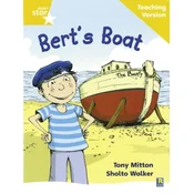 Rigby Star Phonic Guided Reading Yellow Level: Berts Boat Teaching Version