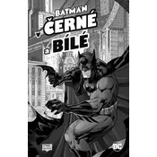 Batman v cerné a bílé