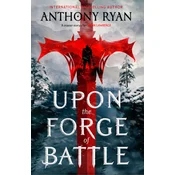 Upon the Forge of Battle