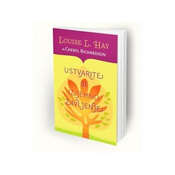 Knjiga Louise L. Hay, Cheryl Richardson: Ustvarite si izjemno življenje