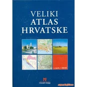 VELIKI ATLAS HRVATSKE