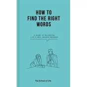 How to Find the Right Words