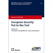 European Security Put to the Test III