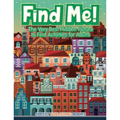 Find Me! The Very Best Hidden Picture to Find Activities for Adults