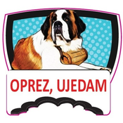 Ultra Planet Tabla/Oznaka – Oprez ujedam Bernardinac