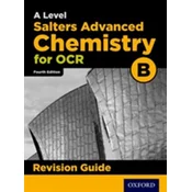 OCR A Level Salters Advanced Chemistry Revision Guide