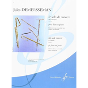 DEMERSSEMAN:6e SOLO DE CONCERT EN FA MAJEUR OP.82 FLUTE AND PIANO