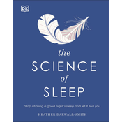 Knjiga Dorling Kindersley Ltd The Science of Sleep, Heather Darwall-Smith