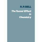 The Tunnel Effect in Chemistry
