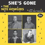 The Nite Howlers - Shes Gone (LP)
