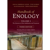 Handbook of Enology - Vol 2 The Chemistry of Wine Stabilization and Treatments 3e