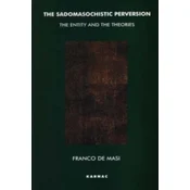 Sadomasochistic Perversion