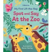My First Lift-the-flap Spot and Say At the Zoo