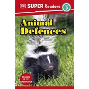 DK Super Readers Level 3 Animal Defences