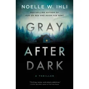 Gray After Dark