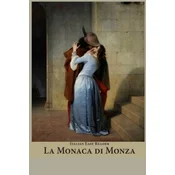Italian Easy Reader: La Monaca di Monza