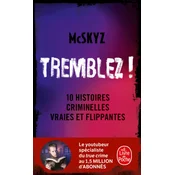 Tremblez !