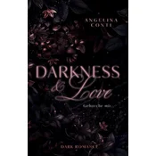 DARKNESS & LOVE BAND 2 (Dark Romance)