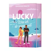 Lucky - Was ich dir sagen will