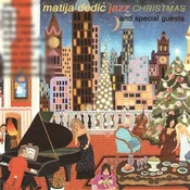 posneti mediji MATIJA DEDIC - JAZZ CHRISTMAS, (436508)