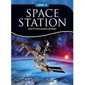 Non - Fiction Readers SPACE STATION Level B1