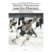 Physical Preparation for Ice Hockey