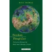 Freedom Through Love