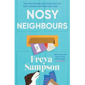 Nosy Neighbours