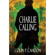 Charlie Calling