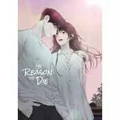 My Reason to Die 4