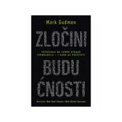 Zlocini buducnosti - Mark Gudmen