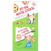 If You Give a Mouse a Cookie