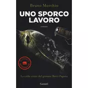 Uno sporco lavoro. La calda estate del giovane Bacci Pagano