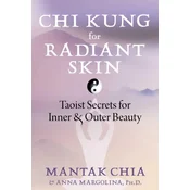 Chi Kung for Radiant Skin