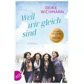 Weil wir gleich sind
